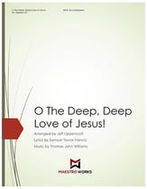 O The Deep, Deep Love of Jesus! SATB choral sheet music cover